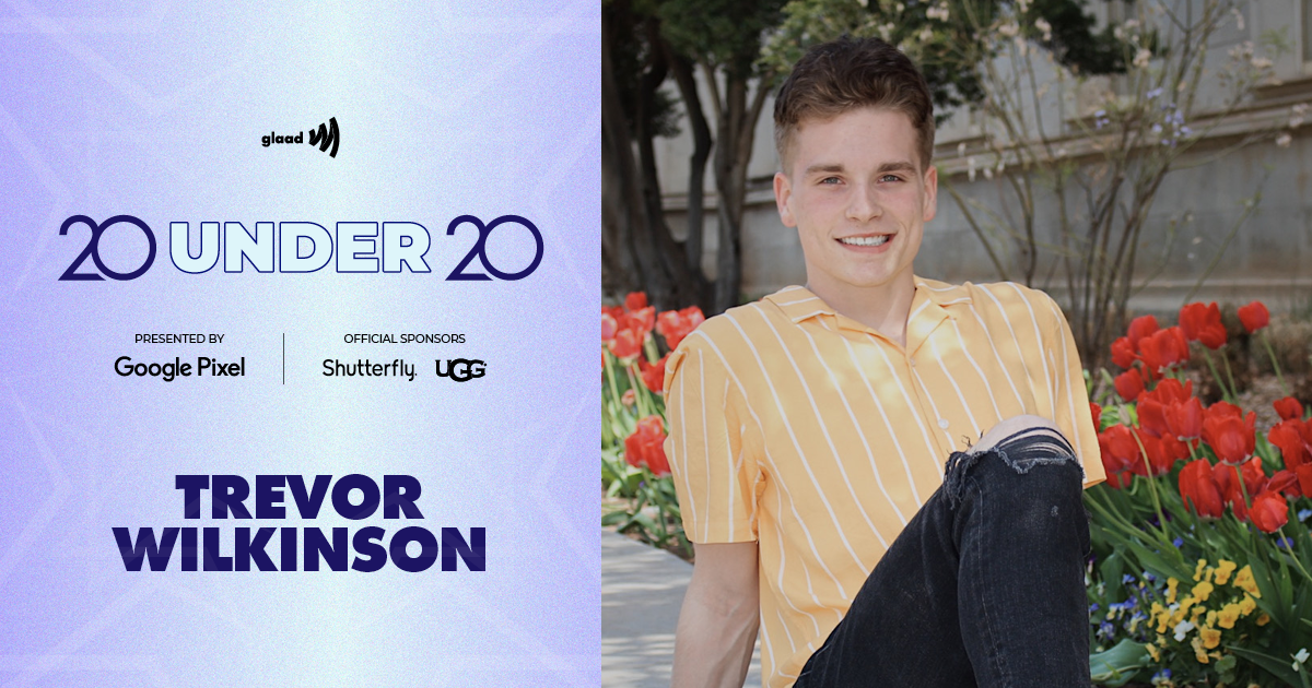 20-Under-20-Honoree-Trevor-Wilkinson-horizontal-922 | GLAAD