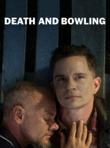 Wolfe Releasing - Death and Bowling | GLAAD Wolfe Releasing - Death and Bowling