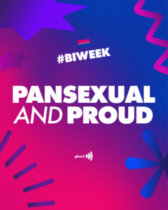 BiWeek - Pansexual and Proud, Click to download BiWeek - Pansexual and Proud, Click to download width=