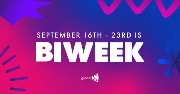 Bi Week Post #BiWeek: Celebrate Bisexuality+ | GLAAD
