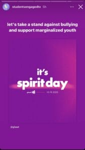 IMG-0201 | GLAAD @StudentsEngagedTX posted to their story (purple background) a purple post from GLAAD tht reads "It's Spirit Day" and SEAT wrote "Let's take a stand against bullying and support marginalized youth"
