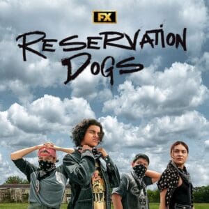 tempImagePs0vU2 | GLAAD Reservation Dogs - FX
