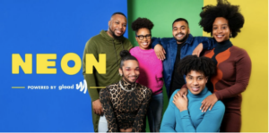 NEON | GLAAD NEON