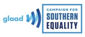 GLAAD and Campaign for Southern Equality Feature GLAAD and Campaign for Southern Equality