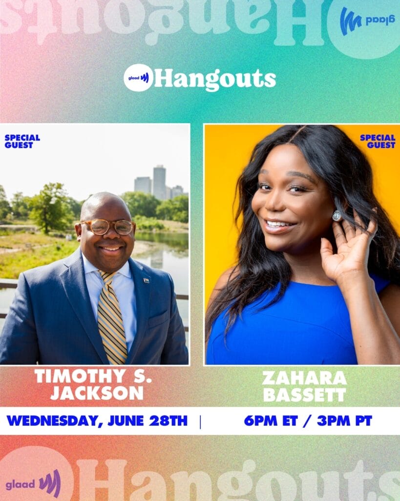 Hangouts Timothy S. Jackson and Zahara Bassett | GLAAD Hangouts Timothy S. Jackson and Zahara Bassett