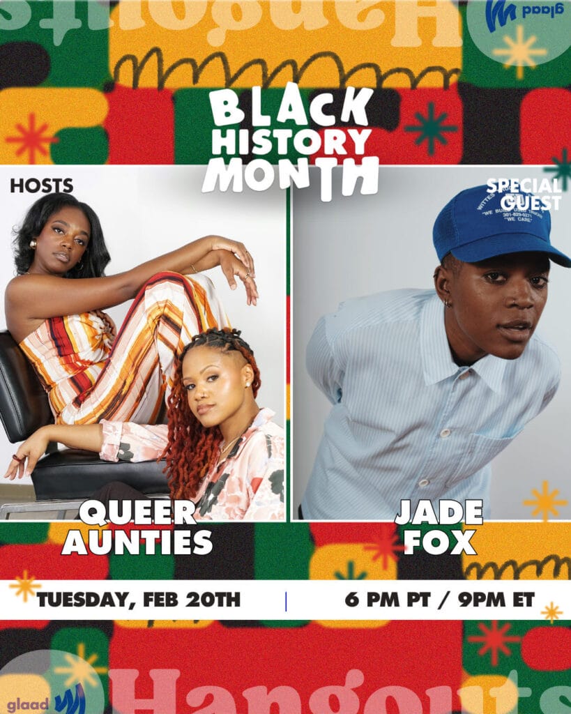 Hangouts Queer Aunties and JadeFox | GLAAD Hangouts Queer Aunties and JadeFox