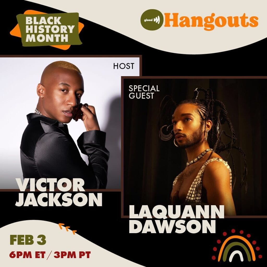 GLAAD Hangouts with Victor Jackson and LaQuann Dawson | GLAAD GLAAD Hangouts with Victor Jackson and LaQuann Dawson