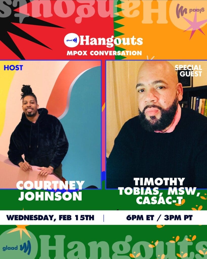 GLAAD Hangout with Courtney Johnson and Timothy Tobias, MSW, CASAC-T | GLAAD GLAAD Hangout with Courtney Johnson and Timothy Tobias, MSW, CASAC-T