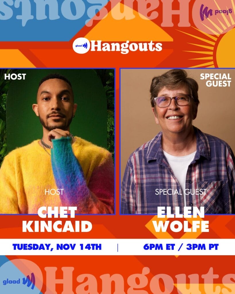 GLAAD Hangouts with Gary Kincaid and Ellen Wolfe | GLAAD Hangouts with Kincaid Wolfe and Ellen Wolfe