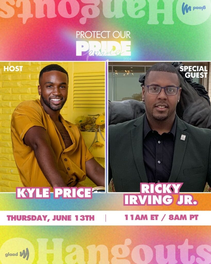 GLAAD Hangouts with Kyle Price and Ricky Irving Jr. | GLAAD GLAAD Hangouts with Kyle Price and Ricky Irving Jr.