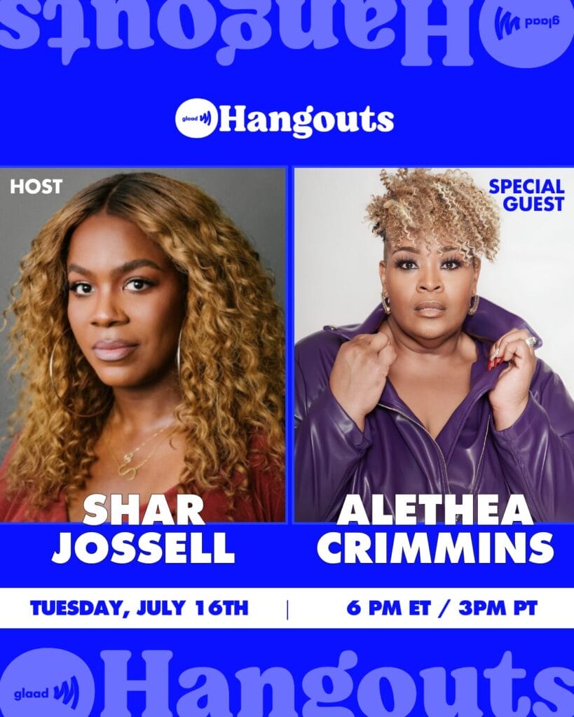 GLAAD Hangout with Shar Jossell and Alethea Crimmins | GLAAD GLAAD Hangout with Shar Jossell and Alethea Crimmins