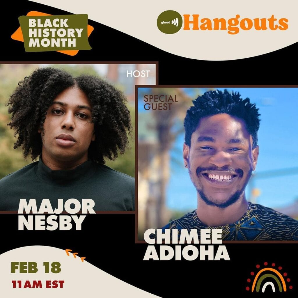 GLAAD Hangout with Major Nesby and Chimee Adioha | GLAAD GLAAD Hangout with Major Nesby and Chimee Adioha