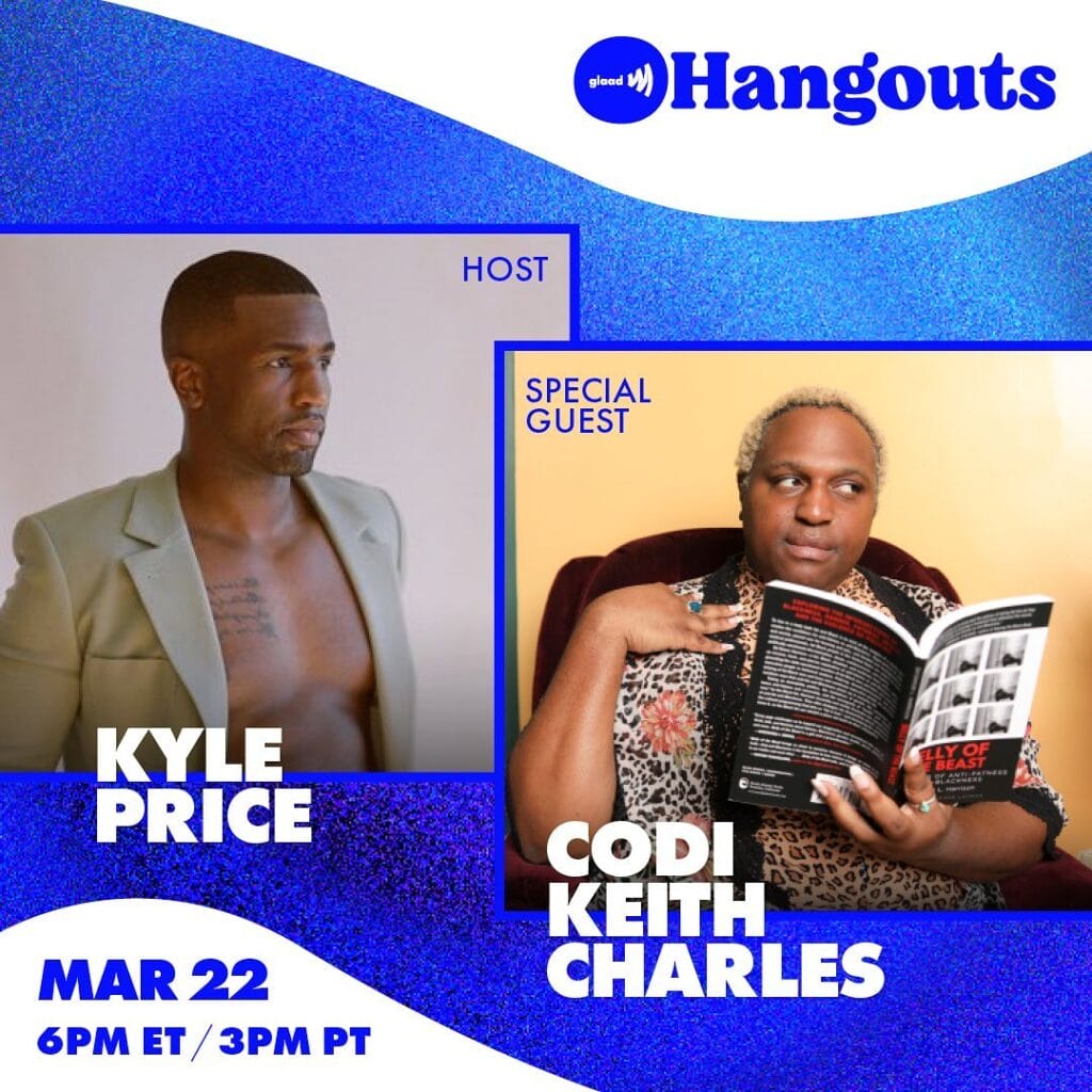 GLAAD Hangout with Kyle Price and Codi Keith Charles | GLAAD GLAAD Hangout with Kyle Price and Codi Keith Charles