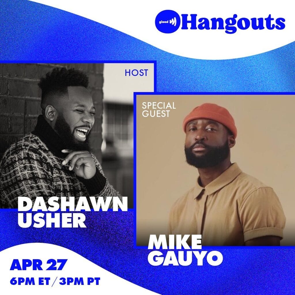 GLAAD Hangout with Dashawn Usher and Mike Gauyo | GLAAD GLAAD Hangout with Dashawn Usher and Mike Gauyo