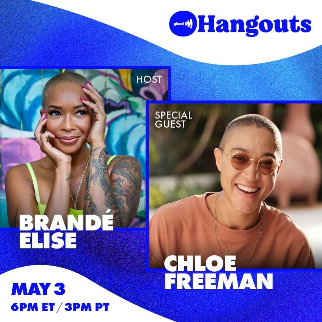 GLAAD Hangout with Brande Elise and Chloe Freeman | GLAAD GLAAD Hangout with Brande Elise and Chloe Freeman