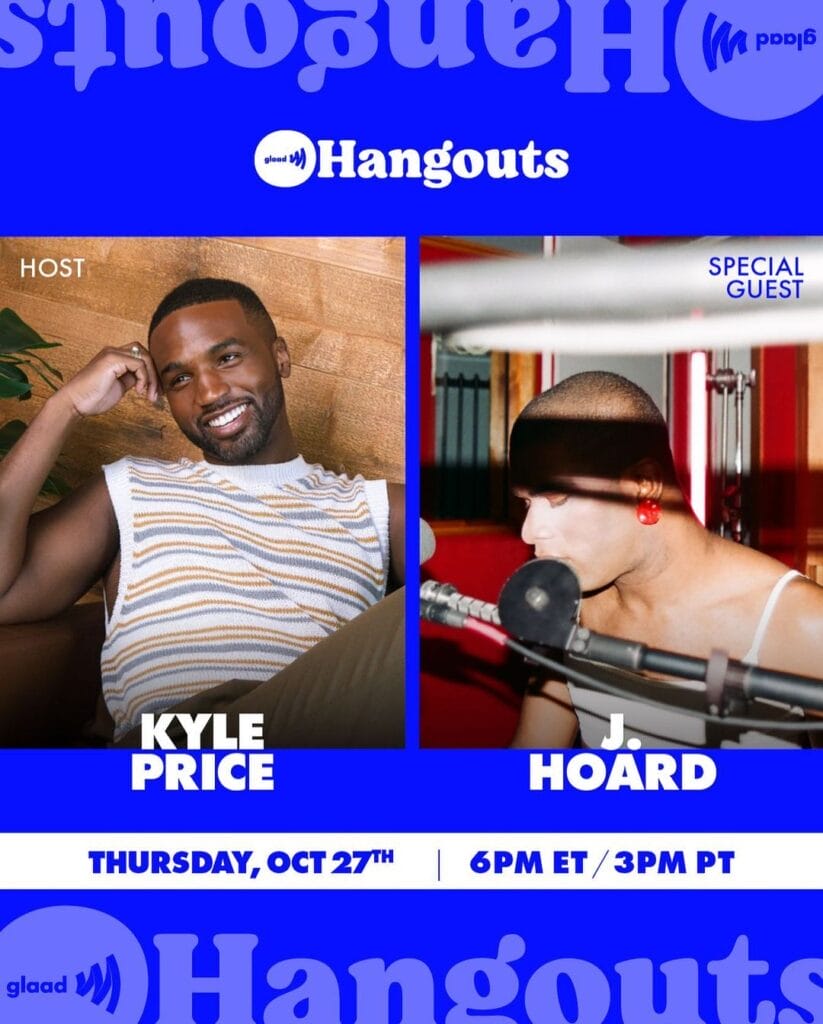 GLAAD Hangout with Kyle Price and J Hoard | GLAAD GLAAD Hangout with Kyle Price and J Hoard