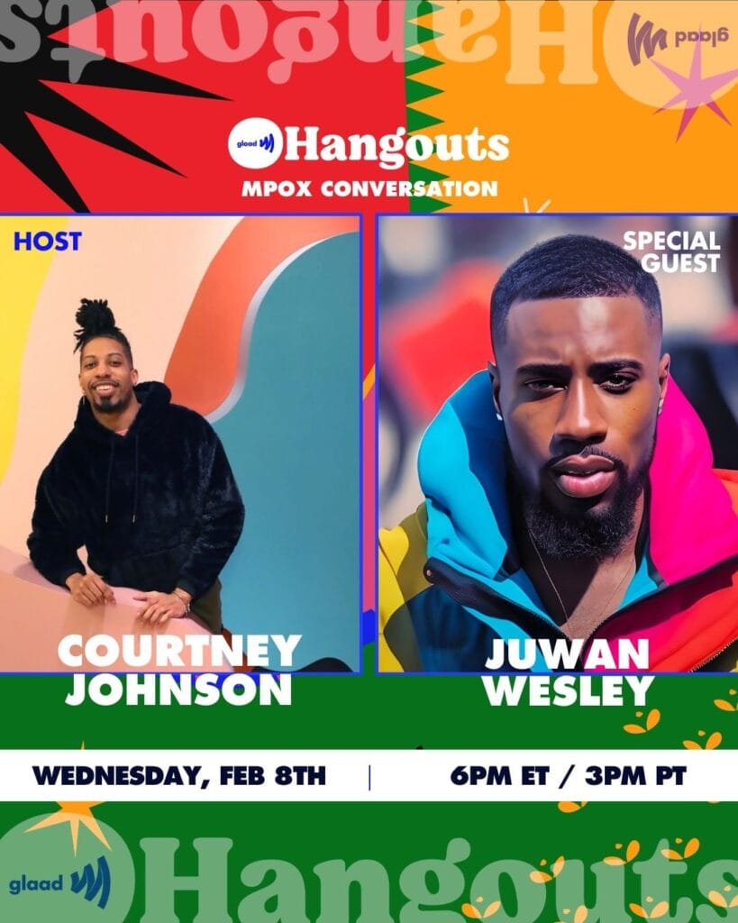GLAAD Hangout with Courtney Johnson and Juwan Wesley | GLAAD GLAAD Hangout with Courtney Johnson and Juwan Wesley
