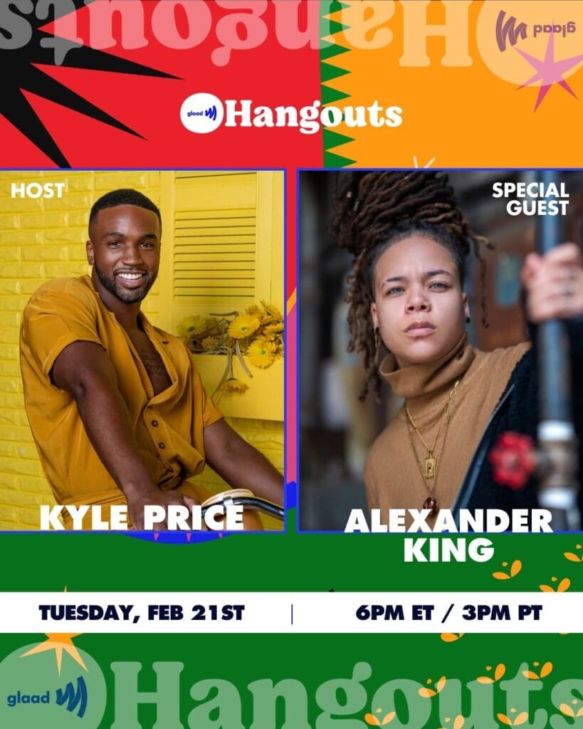 GLAAD Hangouts with Kyle Price and Alexander King | GLAAD GLAAD Hangouts with Kyle Price and Alexander King