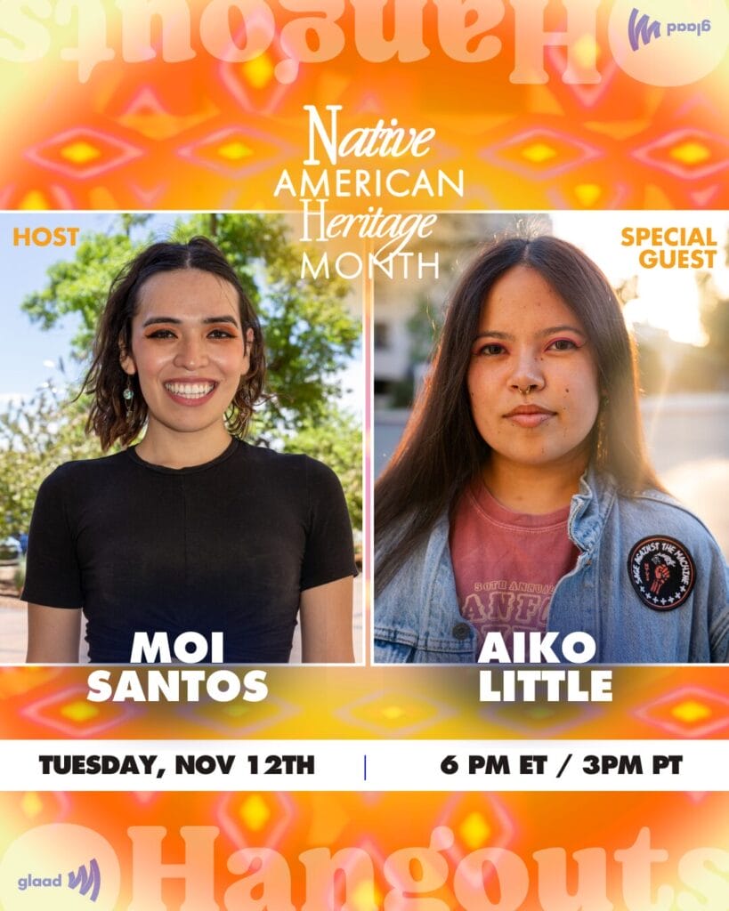 GLAAD Hangout with Moi Santos and Aiko Little | GLAAD GLAAD Hangout with Moi Santos and Aiko Little