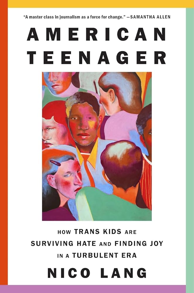 American Teenager by Nico Lang | GLAAD American Teenager by Nico Lang