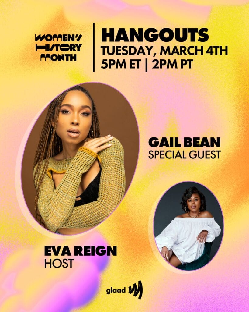 GLAAD Hangouts - Eva Reign x Gail Bean | GLAAD GLAAD Hangouts with Eva Reign and Gail Bean