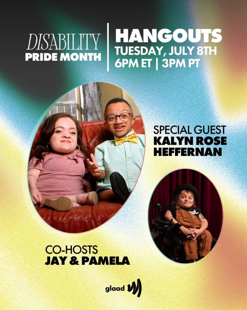 GLAAD Hangouts with Jay Manuel, Pamela Chavez and Kalyn Rose Heffernan, July 8, 2025 | GLAAD GLAAD Hangouts with Jay Manuel, Pamela Chavez and Kalyn Rose Heffernan, July 8, 2025
