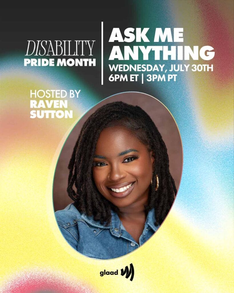 Ask Me Anything (AMA) Session with Raven Sutton - Wednesday July 30, 2025 | GLAAD AMA Session with Raven Sutton - Wednesday July 30, 2025
