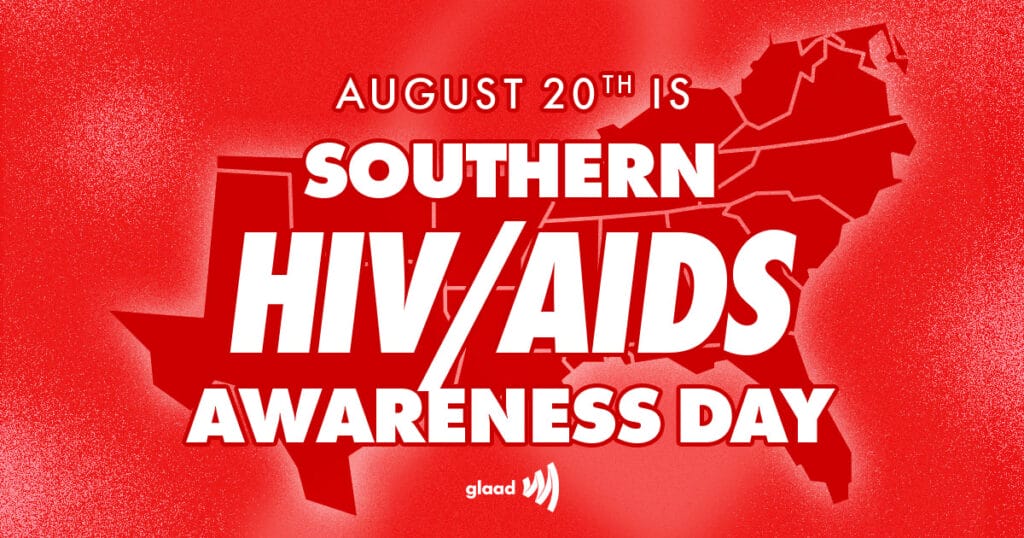 August 20th is Southern HIV-AIDS Awareness Day