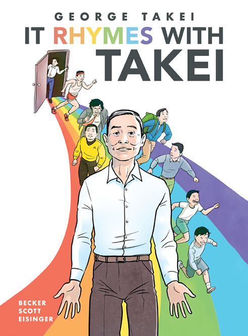 It Rhymes With Takei cover 72 DPI | GLAAD book cover for It Rhymes with Takei showing illustration of George Takei and a rainbow with people walking out an open door